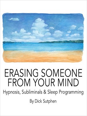 cover image of Erasing Someone from Your Mind Hypnosis Subliminal & Sleep Programming